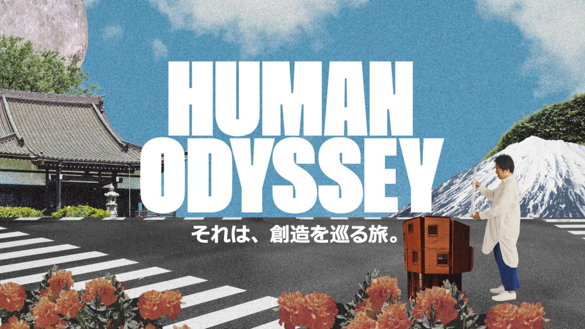 HUMAN ODYSSEY ― それは、創造を巡る旅。― EPISODE 2 | Hermès